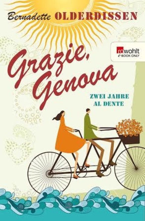 Buchcover vom Ebook "Grazie, Genova" von Bernadette Olderdissen