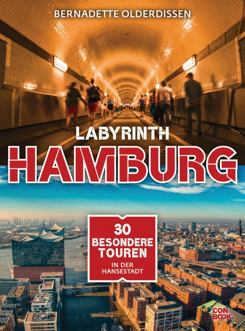 Buchcover von "Labyrinth Hamburg" von Bernadette Olderdissen mit bunten Hamburg-Bildern